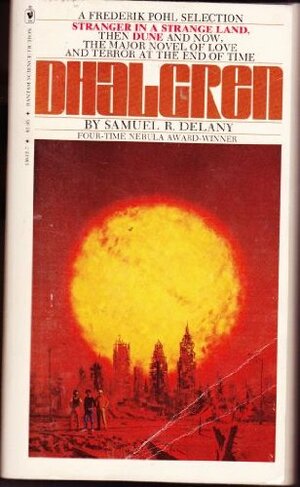 Dhalgren by Samuel R. Delany