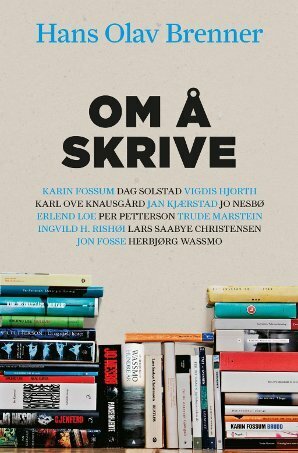 Om å skrive by Hans Olav Brenner