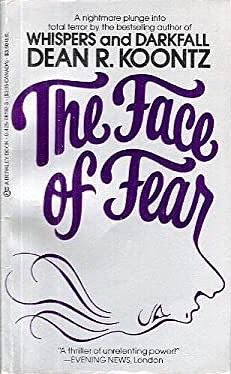 The Face of Fear by Dean Koontz