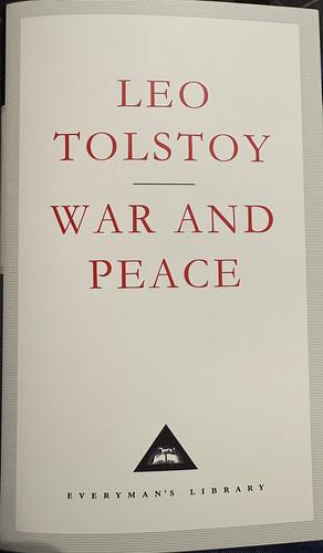 War And Peace Volume 1 (Everyman's Library) by Leo Tolstoy