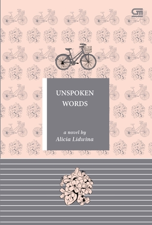Unspoken Words by Alicia Lidwina