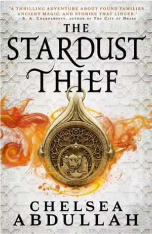Stardust Thief by Chelsea Abdullah