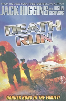 Death Run by Justin Richards, Jack Higgins