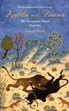 Kalila and Dimna #1 - The Panchatantra Retold by Margaret Kilrenny, Ramsay Wood, Doris Lessing