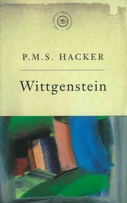 The Great Philosophers: Wittgenstein by Peter Hacker