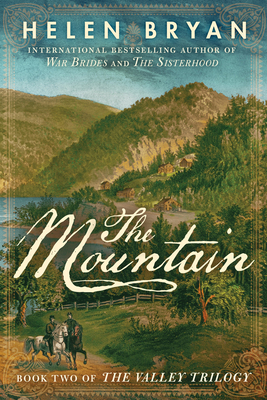 The Mountain by Helen Bryan