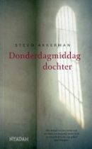 Donderdagmiddagdochter by Stevo Akkerman