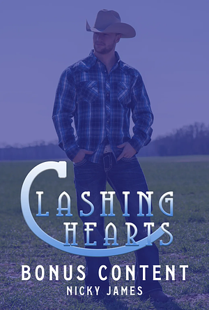 Clashing Hearts Bonus Content by Nicky James