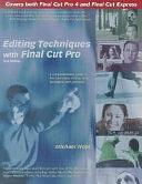 Editing Techniques with Final Cut Pro by Michael Wohl