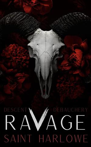 Ravage by Saint Harlowe