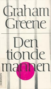 Den tionde mannen by Graham Greene, Olov Jonason