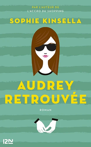 Audrey retrouvée by Sophie Kinsella