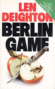 Berlin Game by Len Deighton