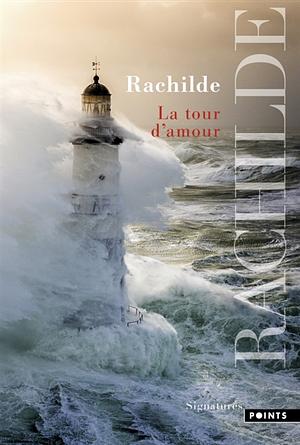 La tour d'amour by Rachilde