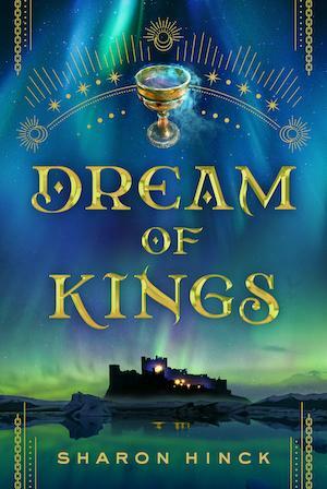 Dream of Kings by Sharon Hinck