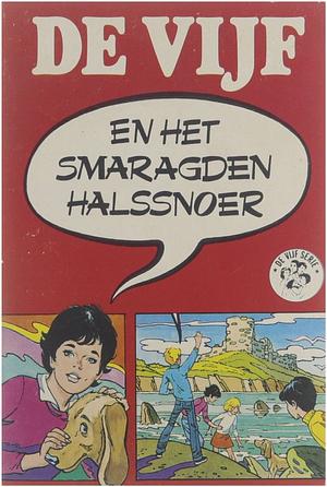 De Vijf en het smaragden halssnoer by Claude Voilier