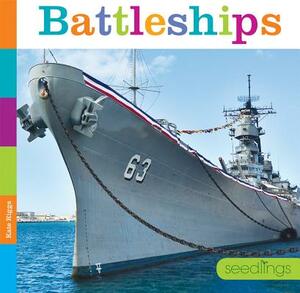 Battleships by Kate Riggs