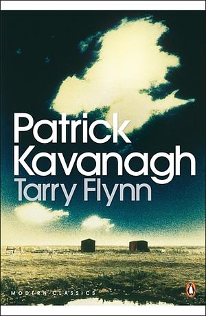 Modern Classics Tarry Flynn by Patrick Kavanagh