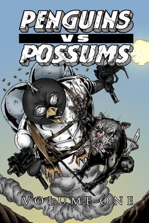 Penguins vs. Possums by Lindsay Calhoon Bring