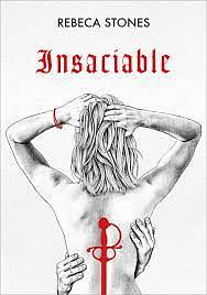 Insaciable by Rebeca Stones