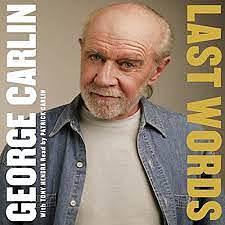 Last Words by Tony Hendra, George Carlin