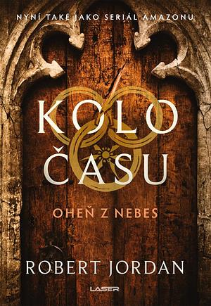 Oheň z nebes by Robert Jordan