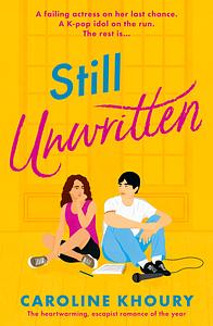 Still Unwritten by Caroline Khoury