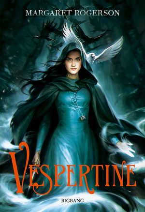 Vespertine by Margaret Rogerson