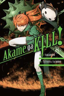 Akame Ga Kill!, Vol. 08 by Takahiro