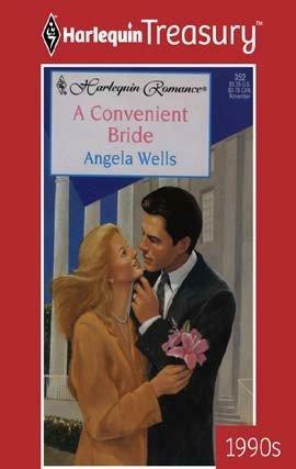 A Convenient Bride by Angela Wells