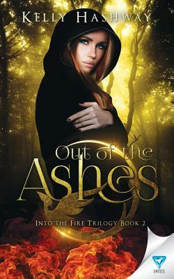 Out Of The Ashes by Kelly Hashway