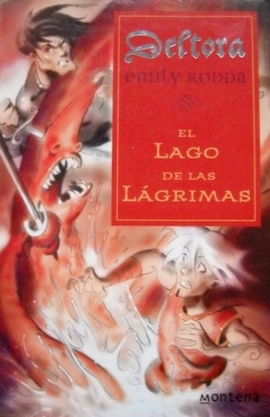 El Lago de las Lágrimas by Emily Rodda