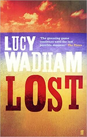 Lost by Lucy Wadham