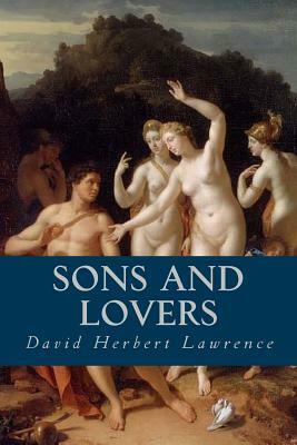 Sons and Lovers by D.H. Lawrence