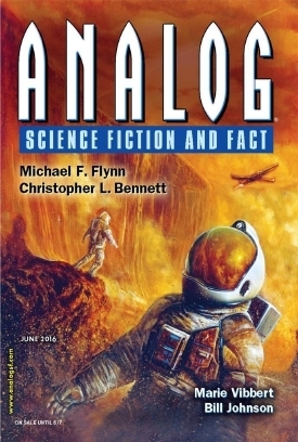 Analog Science Fiction and Fact, June 2016 by C.S. Lane, Christopher L. Bennett, Marie Vibbert, Jay Werkheiser, J.T. Sharrah, Michael Flynn, Trevor Quachri, Bill Johnson