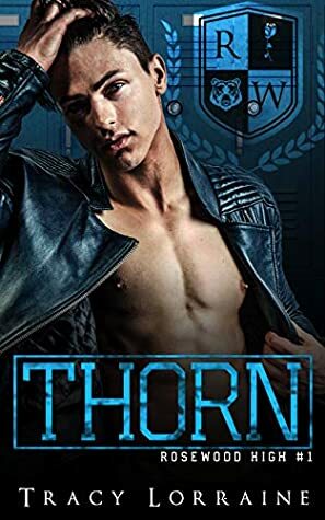 Thorn by Tracy Lorraine