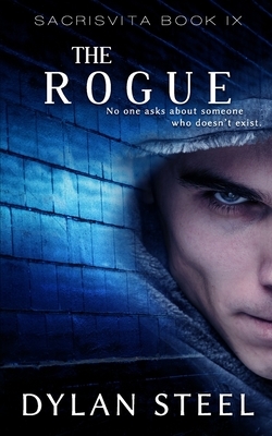 The Rogue by Dylan Steel