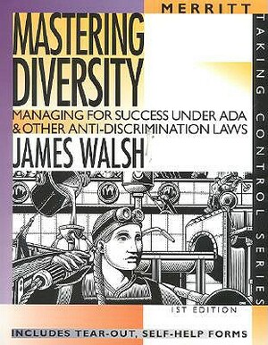 Mastering Diveristy by James Walsh
