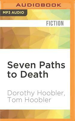 Seven Paths to Death by Tom Hoobler, Dorothy Hoobler