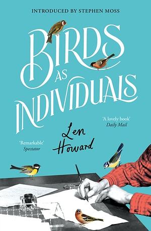 Birds as Individuals by Len Howard