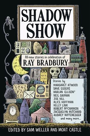 Shadow Show by Ray Bradury