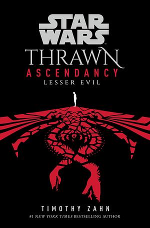 Star Wars: Thrawn Ascendancy: by Timothy Zahn