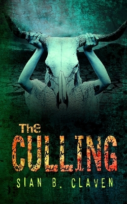 The Culling by Sian B. Claven