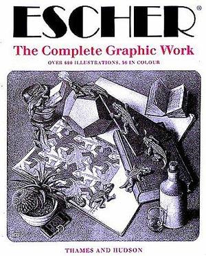 Escher: the Complete Graphic Work by M.C. Escher, J.L. Locher, J.L. Locher