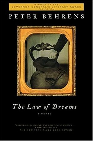 Law of Dreams, The: A Novel by Peter Behrens