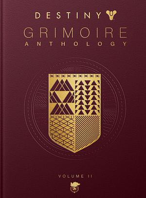 Destiny Grimoire Anthology, Volume II by Bungie, Bungie