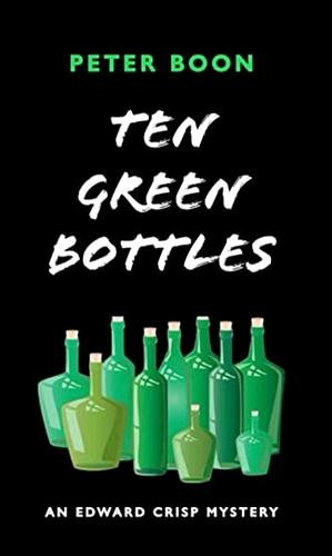 Ten Green Bottles  by Peter Boon