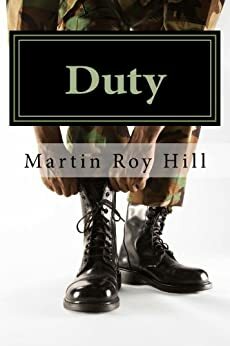 Duty by Martin Hill