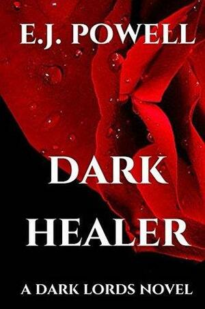 Dark Healer by E.J. Powell