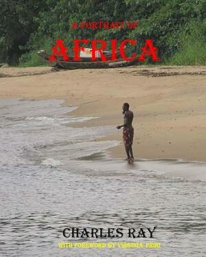 A Portrait of Africa by Charles Ray